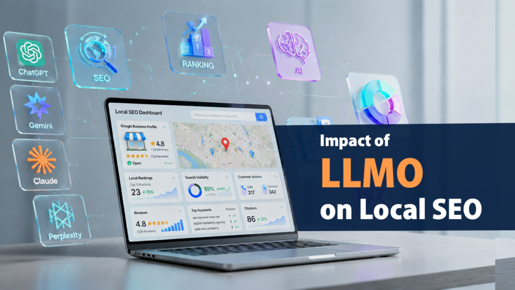 Impact of LLMO on Local SEO